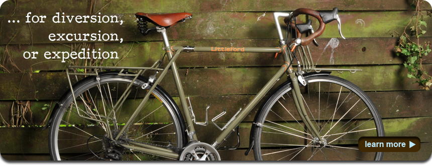 Custom Touring Bicycles for diversion, excursion, or expedition